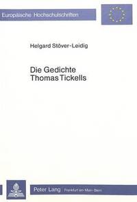 bokomslag Die Gedichte Thomas Tickells