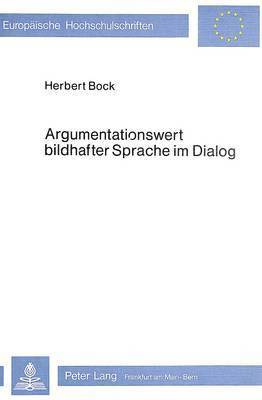 bokomslag Argumentationswert Bildhafter Sprache Im Dialog