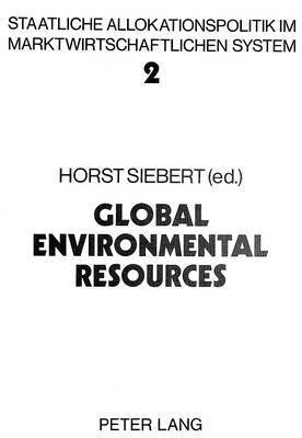 Horst Siebert - Global Environmental Resources, Häftad