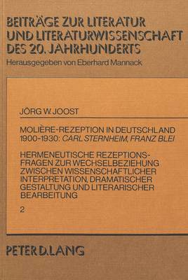 bokomslag Molire-Rezeption in Deutschland 1900-1930: - Carl Sternheim, Franz Blei