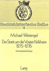 bokomslag Der Streit Um Die Vogtei Kelkheim 1275-1276