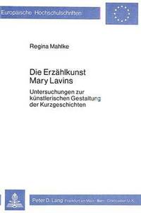 bokomslag Die Erzaehlkunst Mary Lavins