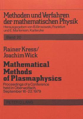 Mathematical Methods of Plasma Physics