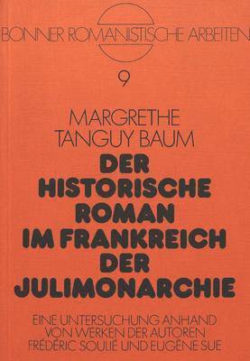 Der Historische Roman Im Frankreich Der Julimonarchie 1