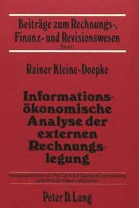 bokomslag Informationsoekonomische Analyse Der Externen Rechnungslegung