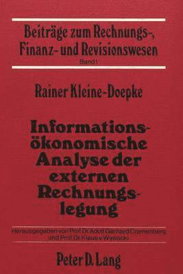 Informationsoekonomische Analyse Der Externen Rechnungslegung 1