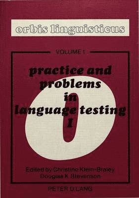 Werner Enninger, Christine Klein-Braley - Proceedings of the First International Language Testing Symposium of the Interuniversitare Sprachtestgruppe Held at the Bundessprachenamt, Hurth, 29-31 July 1979, Häftad