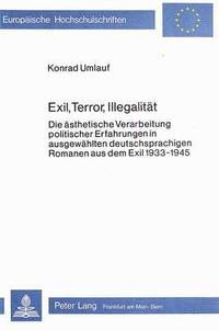 bokomslag Exil, Terror, Illegalitaet