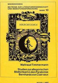 bokomslag Studien Zur Allegorischen Bildlichkeit in Den Parabolae Bernhards Von Clairvaux