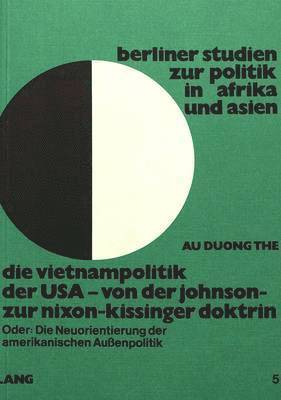 bokomslag Die Vietnampolitik Der USA