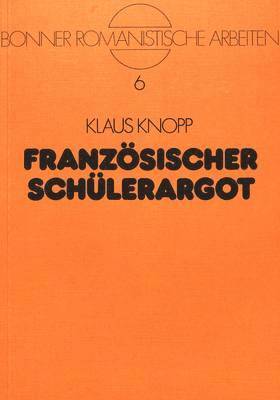 bokomslag Franzoesischer Schuelerargot