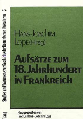 bokomslag Aufsaetze Zum 18. Jahrhundert in Frankreich