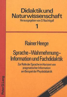 bokomslag Sprache - Wahrnehmung - Information Und Fachdidaktik