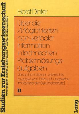 bokomslag Ueber Die Moeglichkeiten Non-Verbaler Information in Technischen Problemloesungsaufgaben
