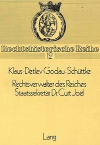 bokomslag Rechtsverwalter Des Reiches- Staatssekretaer Dr. Curt Joel