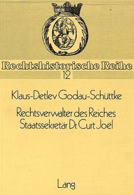 Rechtsverwalter Des Reiches- Staatssekretaer Dr. Curt Joel 1