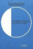bokomslag Understanding Bilingualism