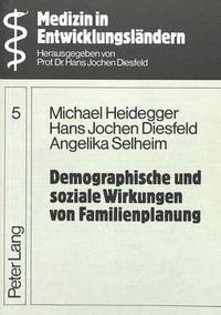 bokomslag Demographische Und Soziale Wirkungen Von Familienplanung
