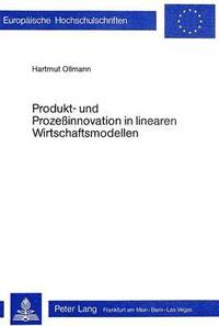 bokomslag Produkt- Und Prozessinnovation in Linearen Wirtschaftsmodellen