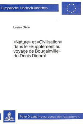 Nature Et Civilisation Dans Le Supplment Au Voyage de Bougainville de Denis Diderot 1