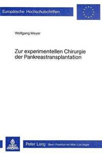 bokomslag Zur Experimentellen Chirurgie Der Pankreastransplantation