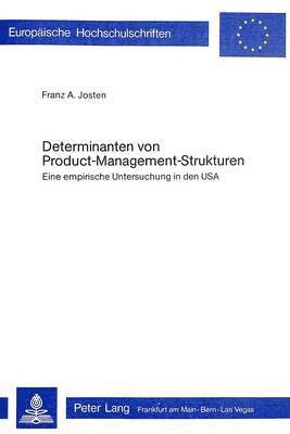 Determinanten Von Product-Management-Strukturen 1