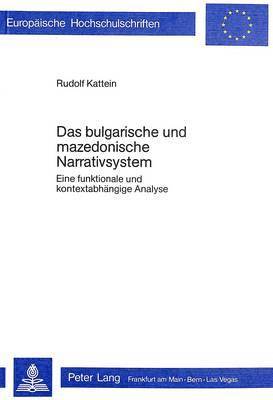 bokomslag Das Bulgarische Und Mazedonische Narrativsystem