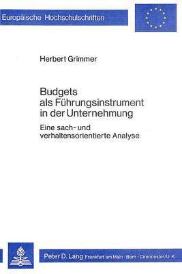 Budgets ALS Fuehrungsinstrument, in Der Unternehmung 1