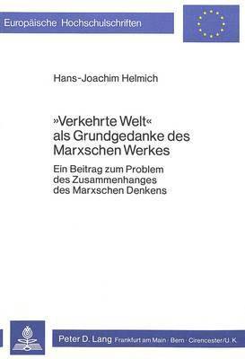 bokomslag Verkehrte Welt ALS Grundgedanke Des Marxschen Werkes