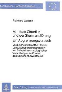 bokomslag Matthias Claudius Und Der Sturm Und Drang- Ein Abgrenzungsversuch