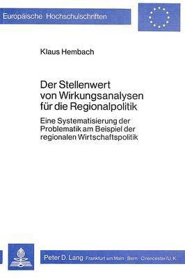 Der Stellenwert Von Wirkungsanalysen Fuer Die Regionalpolitik 1