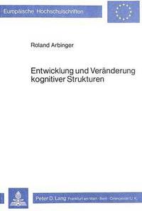 bokomslag Entwicklung Und Veraenderung Kognitiver Strukturen