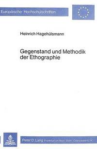 bokomslag Gegenstand Und Methodik Der Ethographie