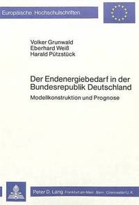 bokomslag Der Endenergiebedarf in Der Bundesrepublik Deutschland