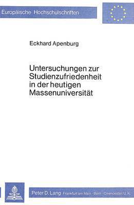 bokomslag Untersuchungen Zur Studienzufriedenheit in Der Heutigen Massenuniversitaet