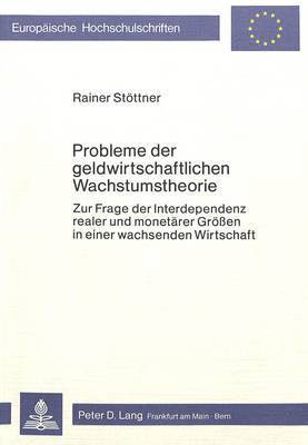 bokomslag Probleme Der Geldwirtschaftlichen Wachstumstheorie