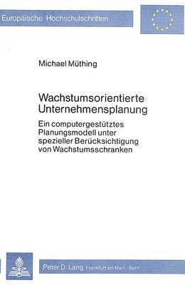 bokomslag Wachstumsorientierte Unternehmensplanung