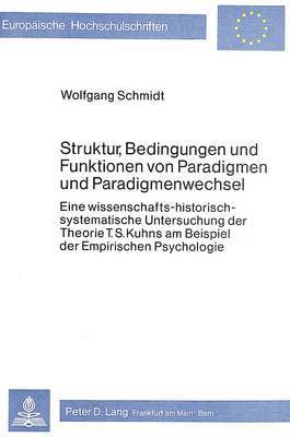 bokomslag Struktur, Bedingungen Und Funktionen Von Paradigmen Und Paradigmenwechsel