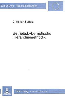 bokomslag Betriebskybernetische Hierarchiemethodik