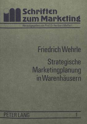 Strategische Marketingplanung in Warenhaeusern 1