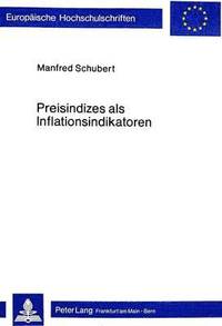 bokomslag Preisindizes ALS Inflationsindikatoren