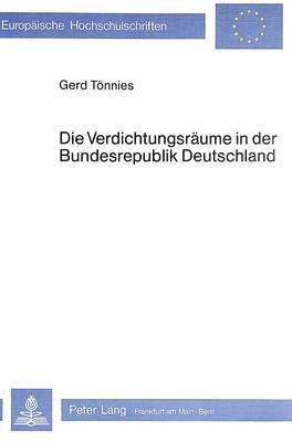 bokomslag Die Verdichtungsraeume in Der Bundesrepublik Deutschland