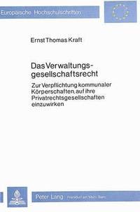 bokomslag Das Verwaltungsgesellschaftsrecht