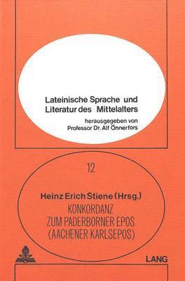 bokomslag Konkordanz Zum Paderborner Epos (Aachener Karlsepos)