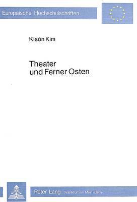 bokomslag Theater Und Ferner Osten