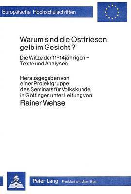 bokomslag Warum Sind Die Ostfriesen Gelb Im Gesicht?