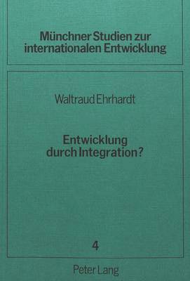 bokomslag Entwicklung Durch Integration?