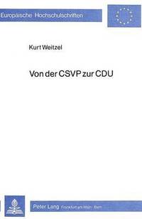 bokomslag Von Der CSVP Zur Cdu