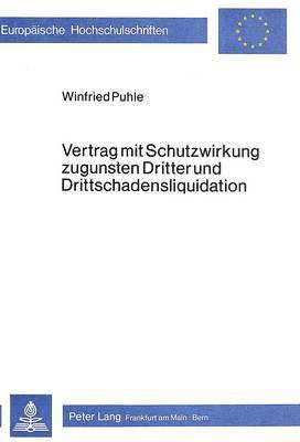 bokomslag Vertrag Mit Schutzwirkung Zugunsten Dritter Drittschadensliquidation