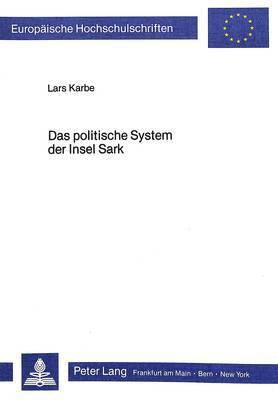 Das Politische System Der Insel Sark 1